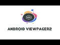 Android ViewPager2 - Android Beginner Tutorials 24