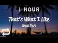 1 HOUR Bruno Mars - That s What I Like