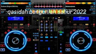 Download qasidah bangunlah sahur 2022 MP3