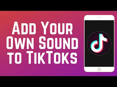 Download MP3 How to Add Your Own Music/Sound to TikTok Videos in 2024