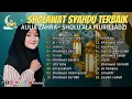SHOLAWAT SYAHDU TERBAIK ll AULIA ZAHRA - SHOLU'ALA NURILLADZI, AL I'TIRAF ll FULL ALBUM 2023