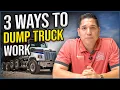 3 Ways I Use to Finding Dump Truck Work