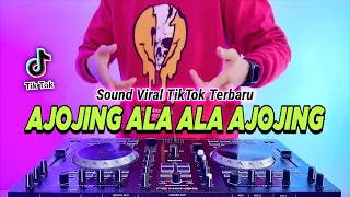 Download VIRAL TIKTOK ! DJ AJOJING ALA ALA AJOJING REMIX FULL BASS VIRAL TIKTOK TERBARU 2023 MP3