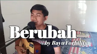 Download [LIVE] Arya Bayu, FORBILITY BAND - BERUBAH MP3