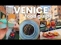 VENICE food guide - What to eat and where