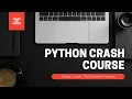 Python Crash Course - Chapters 1 and 2