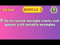 VTU DSA Module 2 Multiple Stacks and Queues Sequential Linked Representation BCS304