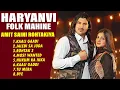 Amit Saini Rohtakiya All Song Jukebox || Amit Saini New Song 2025 || Latest Haryanvi Song ||