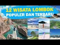 Download Lagu INI DIA!!! 12 WISATA POPULER DAN TERBARU LOMBOK 2025