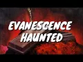 Evanescence - Haunted