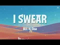 I Swear - All-4-One (Lyrics)