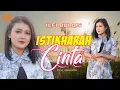 Download Lagu Ilfi Bulqis - Istikharah Cinta (Official Music Video)