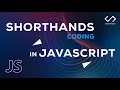 7 JavaScript Shorthand Coding Techniques Scinetech