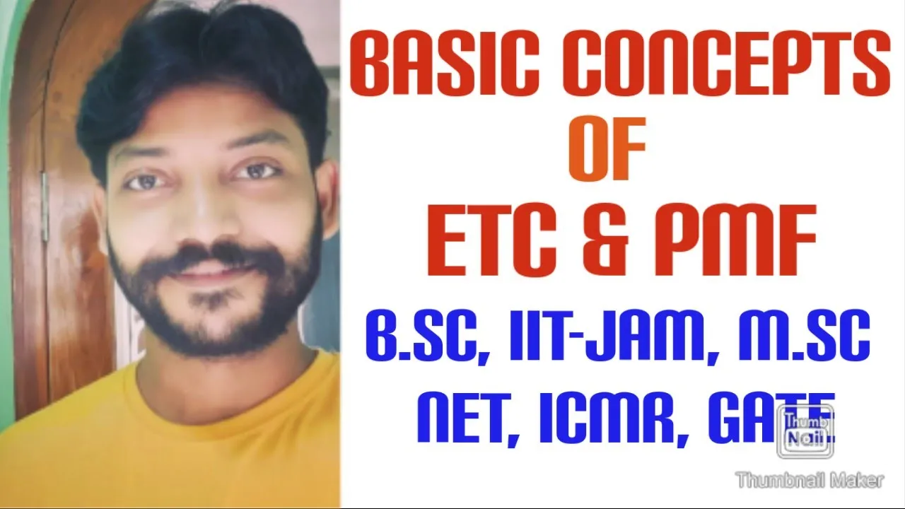Cellular Energetics: Basic concepts of Electron Transport Chain (ETC) & Proton Motive Force (PMF)