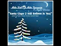 Mike Lott & Mike Geronsin - Santa Claus (I Still Believe In You)