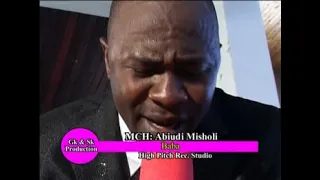 baba mch abiud misholi official music video 