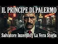 Lagu Salvatore Inzerillo: Il Principe di Palermo – La Vera Storia del Boss Mafioso Siciliano