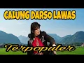 Download Lagu CALUNG DARSO LAWAS‼️TERPOPULER-Enak di dengar sampai sekarang 