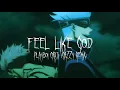 Download Lagu Feel Like God (sped up + reverb) \