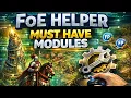 FoE Helper Explained - Best Modules Setup What It Actually Does Forge of Empires