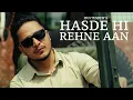 Lagu Hasde Hi Rehne Aan : Hustinder | Black Virus | Vintage Records | Punjabi Songs