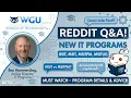 WGU New IT Programs Reddit Q A BSIT MSIT MSITPM MSITUG Explained