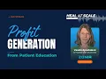 Free Patient Education That Pays You