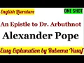 An Epistle to Dr Arbuthnot by Alexander Pope Easiest Explanation