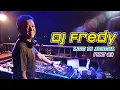Download Lagu DJ FREDY LIVE IN ATHENA PART#9