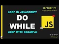 do while loop in javascript 2024 I do while loop in javascript urdu