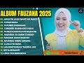 Download Lagu JANJI KA JANJI NANTI KA NANTI - FAUZANA FULL ALBUM TERBAIK 2025 | CIINAN BANA | LAGU MINANG TERBARU