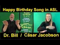 Download Lagu Happy Birthday Song in ASL (American Sign Language) with Dr. Bill and  Cäsar Jacobson