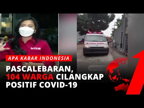 Kasus Covid-19 Indonesia Mendadak Naik Usai Lebaran! | AKIM tvOne
