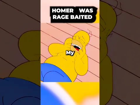 Homer was max ragebaited…🤣