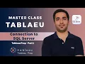 How to Connect SQL Server to Tableau Prep Database Connection Guide Episode 4