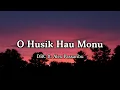 Download Lagu DBC ft. Alex Passaribu - O Husik Hau Monu(lyrics) 🎵