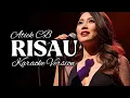 Lagu 🎶Risau—Atiek CB • Karaoke Kav69 Female Vocal