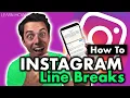 How to Put Line Breaks in Instagram Captions