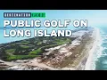 Long Island s greatest public golf A secret island a legendary tradition and BETHPAGE
