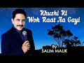 Download Lagu Khushi Ki Woh  Raat Aa Gayi | Salim Malik #HappyBirthdayMukeshji
