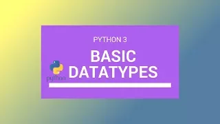 Python 3 Tutorial 2018 Datatype Conversion