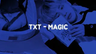 TXT - MAGIC