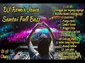 Lagu DJ Remix Kentrung Slow Full Bass Lagu Jawa Terbaik 2020