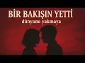 Lagu LazOnim - Bir Bakışın Yetti [Official Video]