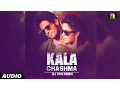Lagu Kala Chashma (Remix) by DJ VKS | Full Audio | Hindi Remix Song