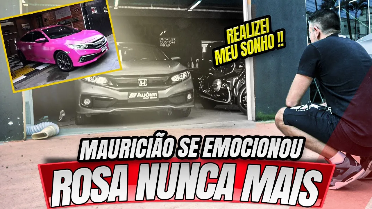 CARRO ROSA NUNCA MAIS - MAURICIÃO SE EMOCIONOU COM O RESULTADO FINAL