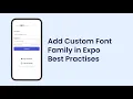 How to Add Custom Fonts in React Native Expo Step-by-Step Guide