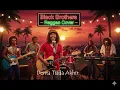 Lagu Derita Tiada Akhir - Black Brothers ( Reggae Cover )