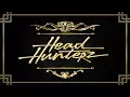 Lagu HEADHUNTERZ ➤ The Return
