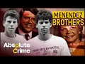 The Menendez Brothers Their True Sadistic Story